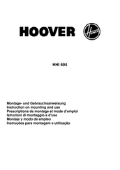 Hoover HHI 694 Montage- Und Gebrauchsanweisung