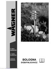 WAGNER BOLOGNA Bedienungsanleitung