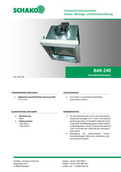 SCHAKO BAK-240 Technische Dokumentation, Einbau-, Montage- Und Betriebsanleitung