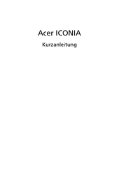 Acer ICONIA Kurzanleitung