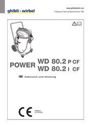 Ghibli & Wirbel Power WD 80.2 I CF Gebrauch Und Wartung