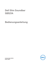 Dell Slim Soundbar SB521A Bedienungsanleitung
