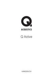 Q Acoustics Q Active Serie Handbuch