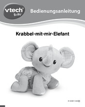 VTech baby Krabbel-mit-mir-Elefant Bedienungsanleitung
