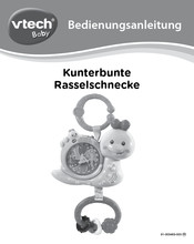 VTech baby Kunterbunte Rasselschnecke Bedienungsanleitung