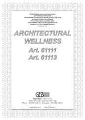 Gessi ARCHITECTURAL
WELLNESS 61113 Bedienungsanleitung