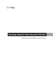 Synology DVA3221 Hardware-Installationsanleitung