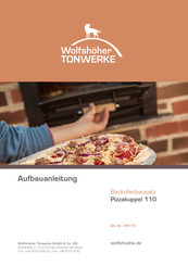 Wolfshöher Tonwerke Pizzakuppel 110 Aufbauanleitung
