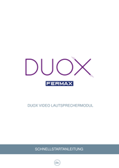 Fermax DUOX VIDEO Schnellstartanleitung