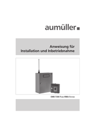 AUMÜLLER EMB 7300 Anweisung Für Installation Und Inbetriebnahme