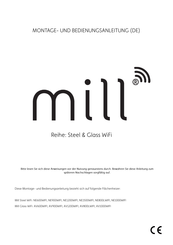 Mill Glass WiFi Serie Montage- Und Bedienungsanleitung