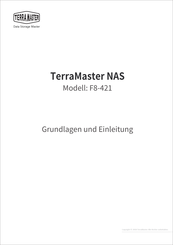 TerraMaster F8-421 Grundlagen Und Einleitung