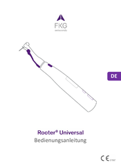 FKG Rooter Universal Bedienungsanleitung