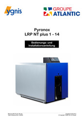 Ygnis Pyronox LRP NT Plus 10 Bedienungs- Und Installationsanleitung