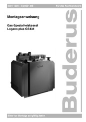 Buderus Logano plus GB434 Montageanweisung