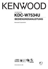 Kenwood KDC-W7534U Bedienungsanleitung