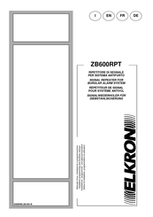 Elkron ZB600RPT Installations-, Programmier- Und Gebrauchsanleitung
