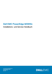 Dell EMC PowerEdge MX840c Installations- Und Servicehandbuch