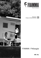 Fiamma F45eagle 450 Montage- Und Gebrauchsanleitung