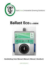 TechGrow Ballast Eco 2 x 600W Handbuch