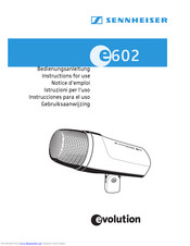 Sennheiser evolution e602 Bedienungsanleitung