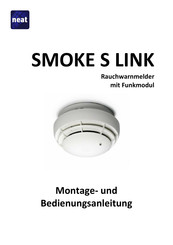 Neat SMOKE S LINK Montage- Und Bedienungsanleitung