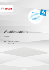 Bosch WAU28T00 Gebrauchs- Und Montageanleitung