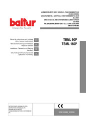 baltur TBML 150P Installations-, Gebrauchs- Und Wartungshandbuch