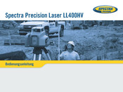 Spectra Precision LL400HV Bedienungsanleitung