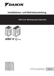 Daikin VRV IV Q+ Serie Installation Und Betriebsanleitung