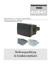 AUDAC WX502 Bedienungsanleitung & Installationsleitfaden