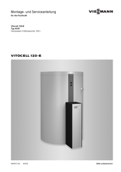 Viessmann Vitocell 120-E Typ SVW Montage- Und Serviceanleitung Für Die Fachkraft