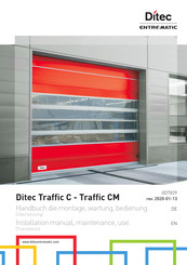 Entrematic Ditec Traffic C Handbuch Die Montage, Wartung, Bedienung