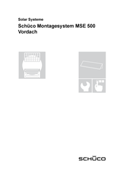 Schüco MSE 500 Montage- Und Bedienungsanleitung
