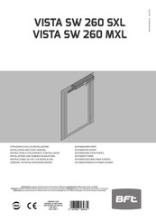 BFT VISTA SW 260 SXL Handbuch