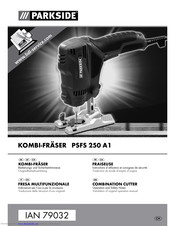 Parkside PSFS 250 A1 Bedienungs- Und Sicherheitshinweise Originalbetriebsanleitung