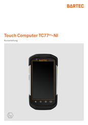 Bartec Touch Computer TC77ex-NI Kurzanleitung
