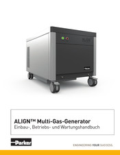 Parker ALIGN Multi-Gas Generator Einbau-, Betriebs- Und Wartungshandbuch