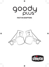 Chicco goody plus Bedienungsanleitung