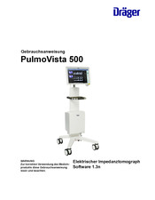 Dräger PulmoVista 500 Gebrauchsanweisung