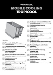 Dometic TROPICOOL TBW203 Bedienungsanleitung
