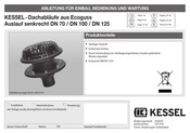 Kessel Ecoguss DN 125 Anleitung Für Einbau, Bedienung Und Wartung