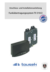tousek TX 310/2 Anschluss Und Installationsanleitung