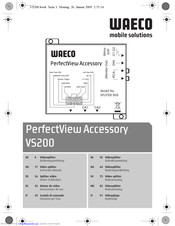 Waeco PerfectView Accessory
VS200 Bedienungsanleitung