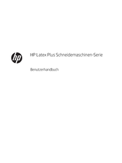 HP Latex Plus-Serie Benutzerhandbuch