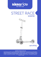 kikkaride STREET RACE Gebrauchsanweisung