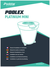 poolstar Poolex Platinium Mini 70 Installations- Und Gebrauchsanleitung