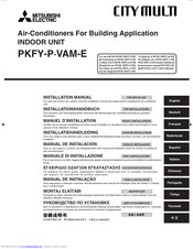 Mitsubishi Electric CITY MULTI PKFY-P100-VAM Installationshandbuch