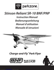 PARKZONE Stinson Reliant SR-10 PNP Bedienungsanleitung