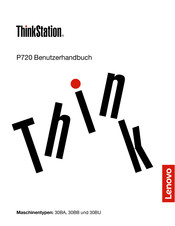 Lenovo ThinkStation P720 Benutzerhandbuch
